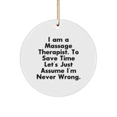 Funny Massage Therapist Gifts from Friends, Circle Ornament with Sassy Quote, Perfect Unique Christmas Stockings for Men Women Coworkers - Image 1